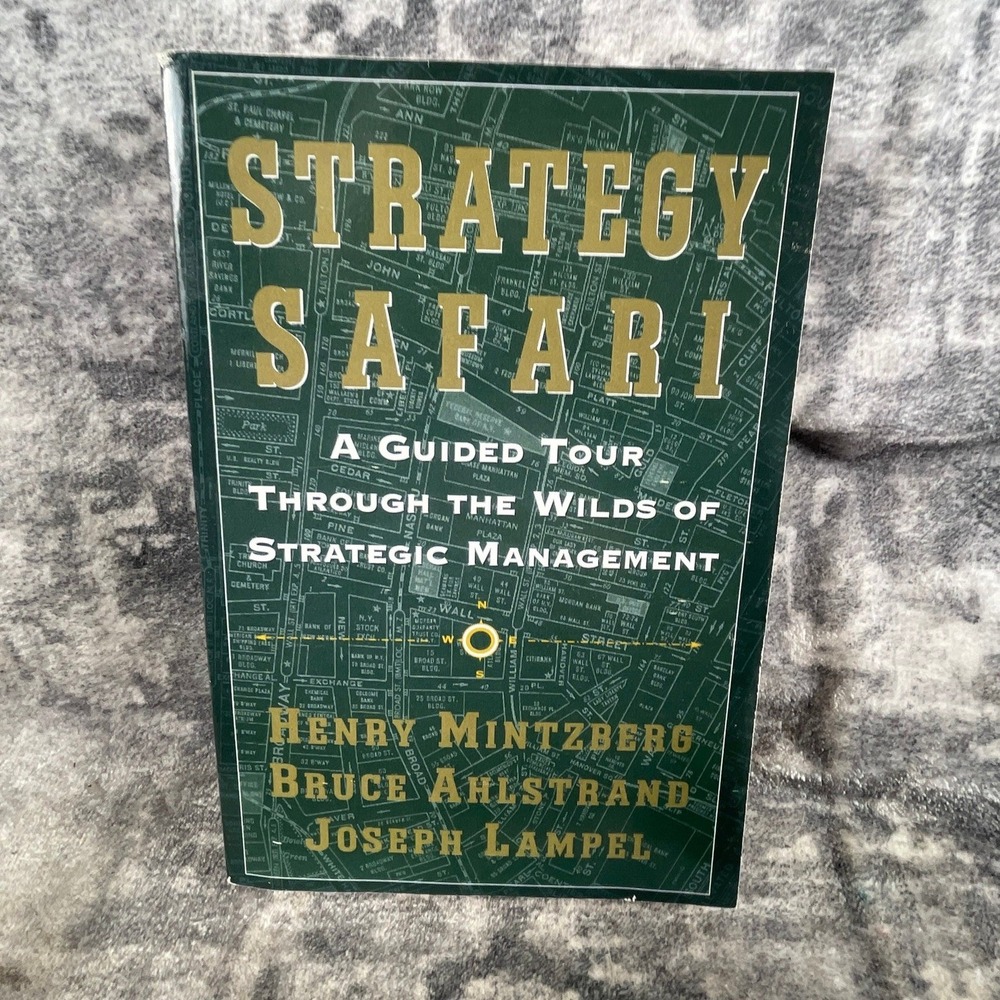 Strategy Safari Guided Tour Strategic Management Henry‎ Mintzberg Paperback